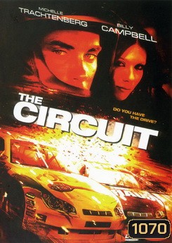 The Circuit ซิ่งสะท้านฟ้า ซ่าส์เต็มสปีด (2008)