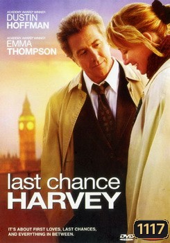 Last Chance Harvey ครั้งสุดท้ายที่หัวใจอยู่ปลายทาง หนังผิด