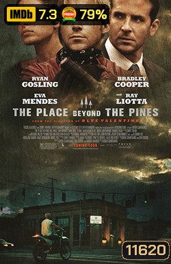 The Place Beyond The Pines พลิกชะตา ท้าหัวใจระห่ำ
