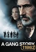 Gang Story, ปิดบัญชีล้างบางมาเฟีย