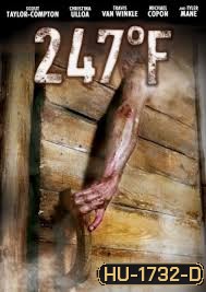 247 Degrees Fahrenheit ซาวน่ามนุษย์เดือด