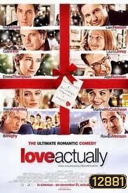 Love Actually (2003) ทุกหัวใจมีรัก