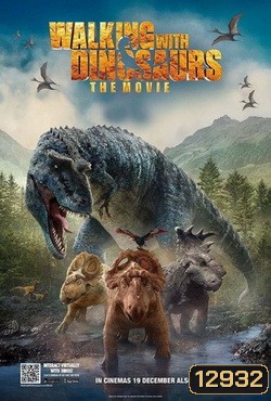 Walking With Dinosaurs The Movie (2013) วอล์คกิ้ง วิธ ไดโนซอร์ ZOOM