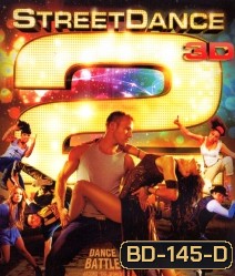 Street Dance 2 (2012) เต้นๆ โยกๆ ให้โลกทะลุ 2(3D)
