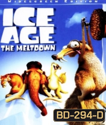 Ice Age 2 The Meltdown ไอซ์ เอจ 2 เจาะยุคน้ำแข็งมหัศจรรย์