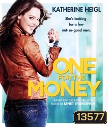 The One For Money สาวเริ่ดล่าแรด