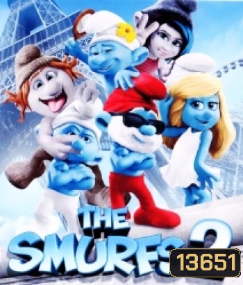 The Smurfs 2 เดอะ สเมิร์ฟ ภาค 2