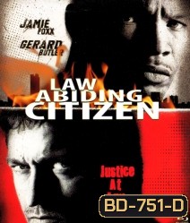 Law Abiding Citizen (2009) ขังฮีโร่ โค่นอำนาจ (บรรยายEnglishตัวหนังสือสีดำ)