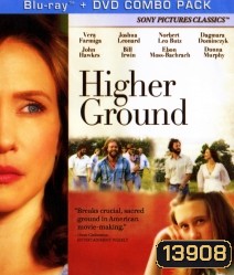 Higher ground ขอเพียงสวรรค์โอบกอดหัวใจ