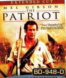 The Patriot (2000) เดอะ แพ็ทริออท ชาติบุรุษดับแค้นฝังแผ่นดิน