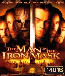 The Man in the Iron Mask (1998) คนหน้าเหล็กผู้พลิกแผ่นดิน