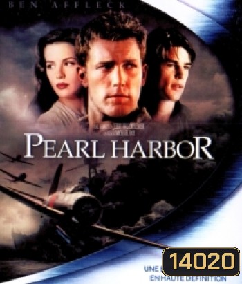Pearl Harbor (2001) เพิร์ล ฮาร์เบอร์