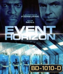 Event Horizon (1997) ฝ่านรกสุดขอบฟ้า