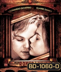 Romeo + Juliet (1996) โรมิโอ+จูเลียต