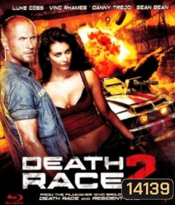 Death race 2 เดธ เรซ ซิ่ง สั่ง ตาย 2