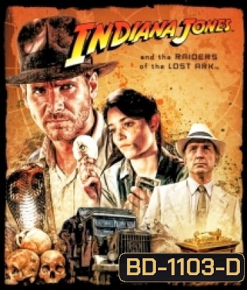 Indiana Jones and the Raiders of the Lost Ark (1981) ขุมทรัพย์สุดขอบฟ้า