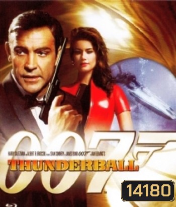 007 Thunderball: James Bond ธันเดอร์บอลล์ 007 {1965}