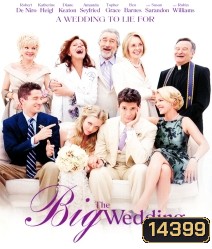 The Big Wedding พ่อตาซ่าส์วิวาห์ป่วง
