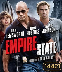 Empire State แผนปล้นคนระห่ำ