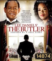 Lee Daniels' The Butler (2013) เกียรติยศพ่อบ้านบันลือโลก