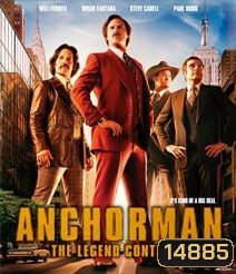 Anchorman 2 The Legend Continues แองเคอร์แมน 2 ขำข้นคนข่าว
