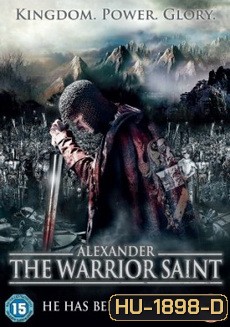 Alexander The Warrior Saint (2008) Alexander The Battle of the Neva