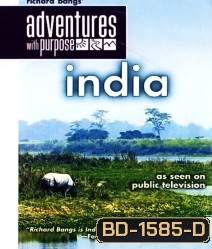Richard Bangs' Adventures with Purpose: India