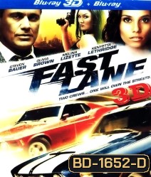 Fast Lane (2010) 3D