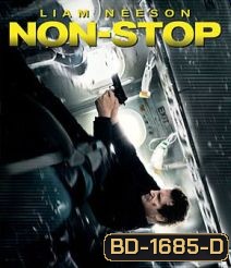 Non-Stop (2014) เที่ยวบินระทึก ยึดเหนือฟ้า