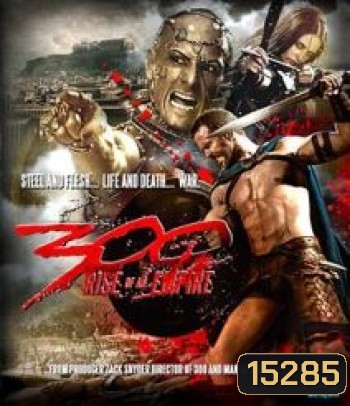 300: Rise of an Empire 2 (2014) 300 มหาศึกกำเนิดอาณาจักร 2