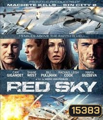 Red Sky สงครามพิฆาตเวหา