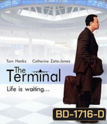 The Terminal (2004) ด้วยรักและมิตรภาพ