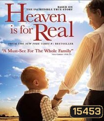 Heaven is for Real สวรรค์นั้นเป็นจริง