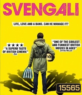 Svengali บ้าหอบฝัน