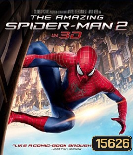 The Amazing Spider-Man 2 (2014) ดิ อะเมซิ่ง สไปเดอร์แมน 2 ผงาดจอมอสุรกายสายฟ้า (2D+3D)