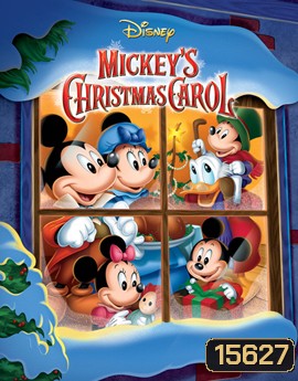 Mickey's Christmas Carol มิคกี้กับปีศาจคริสต์มาส