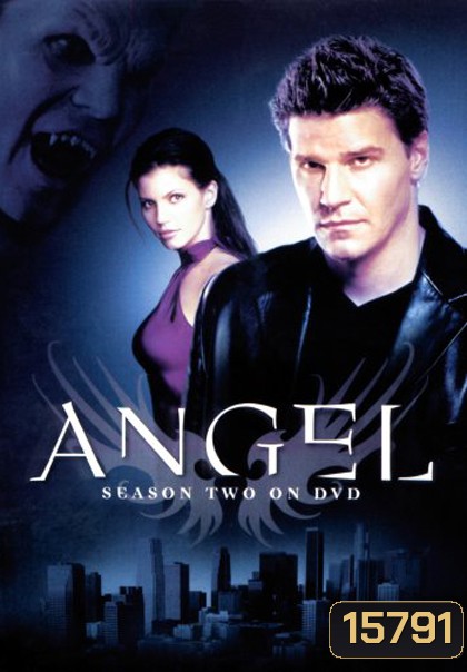 Angel Season 2 เทพบุตรแวมไพร์ ปี 2