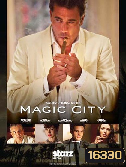 Magic City Season 1