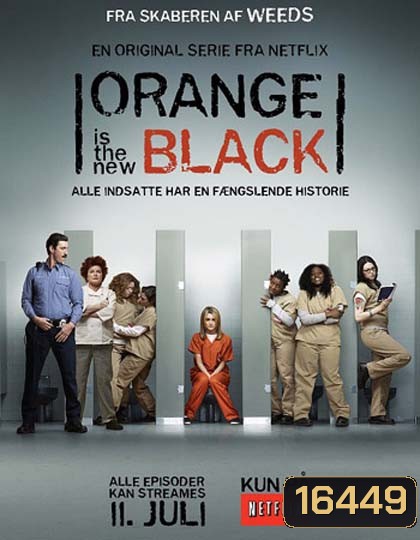 Orange is the New Black Season 1 (13 ตอน)