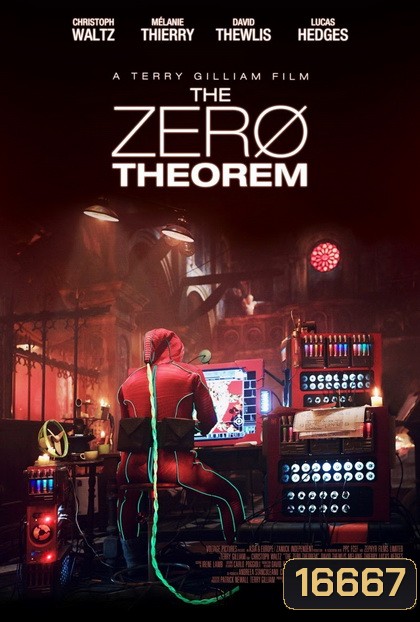 The Zero Theorem ทฤษฎีพลิกจักรวาล