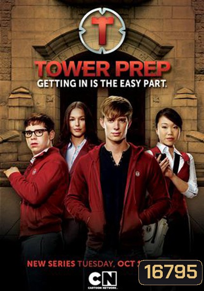 Tower Prep Season 1