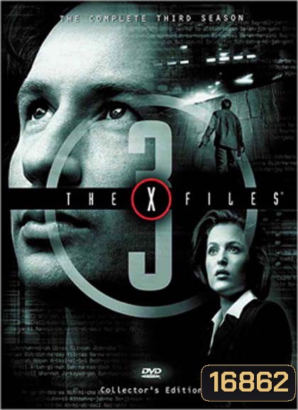 The X-Files Season 3 (1995) แฟ้มลับคดีพิศวง ปี 3