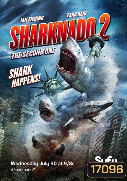 Sharknado 2 ฝูงฉลามทอร์นาโด 2