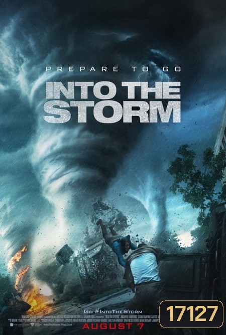 Into The Storm โคตรพายุมหาวิบัติกินเมือง
