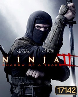 Ninja Shadow of a Tear (2013) นินจานักฆ่าพญายม 2