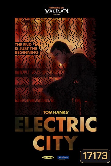 TOM HANKS! ELECTRIC CITY เมืองมหากาฬ โลกอนาคต