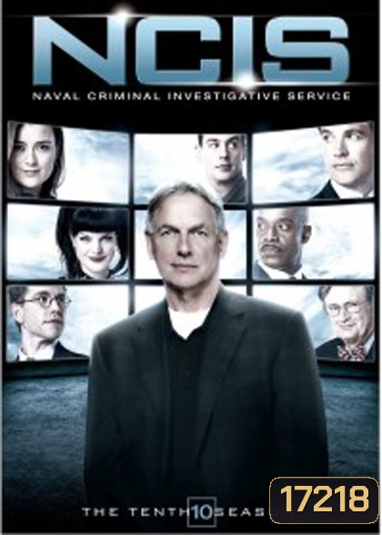 NCIS: Naval Criminal Investigative Service Season 10 เอ็นซีไอเอส หน่วยสืบสวนแห่งนาวิกโยธิน ปี 10