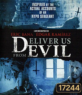 Deliver Us from Evil ล่าท้าอสูรนรก