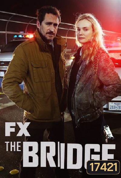 The Bridge Season 2 US ย้อนรอยล่าข้ามชายแดน ปี 2
