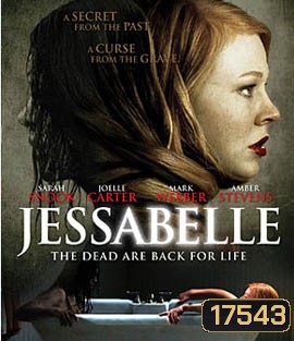 Jessabelle บ้านวิญญาแตก